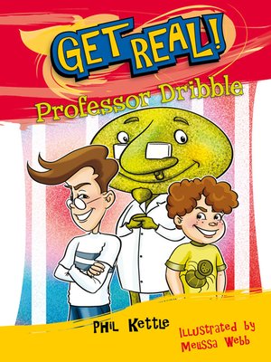 cover image of Get Real! - Professor Dribble